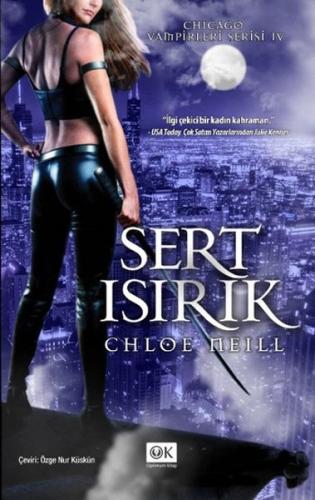 Sert Isırık Chloe Neill