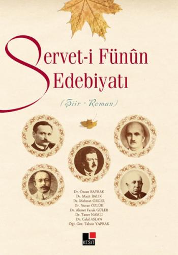 Servet-i Fünun Edebiyatı %8 indirimli Kollektif