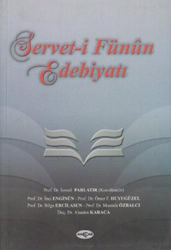 Servet-i Fünun Edebiyatı %15 indirimli İsmail Parlatır