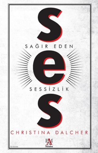 Ses - Sağır Eden Sessizlik %22 indirimli Christina Dalcher