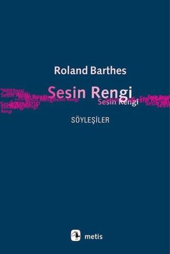 Sesin Rengi - Söyleşiler %10 indirimli Roland Barthes