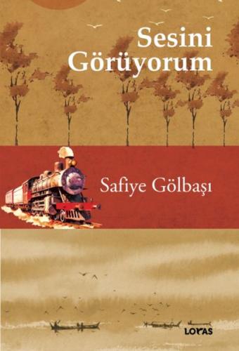 Sesini Görüyorum %17 indirimli Safiye Gölbaşı