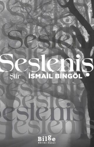 Sesleniş %14 indirimli İsmail Bingöl