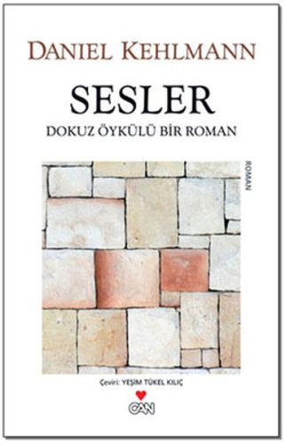 Sesler Dokuz Öykülü Bir Roman Daniel Kehlmann