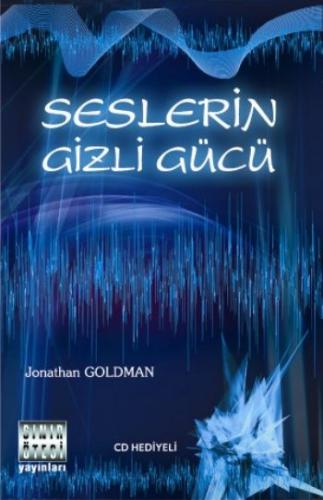 Seslerin Gizli Gücü Jonathan Goldman