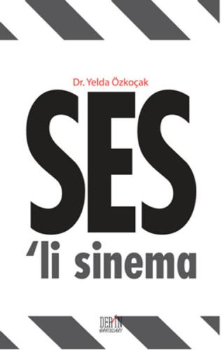 Ses'li Sinema Yelda Özkoçak