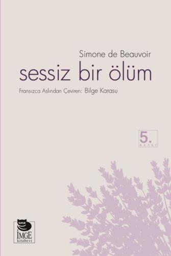Sessiz Bir Ölüm %10 indirimli Simone de Beauvoir