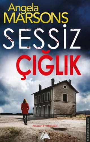 Sessiz Çığlık %15 indirimli Angela Marsons