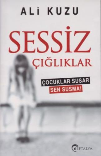 Sessiz Çığlıklar %20 indirimli Ali Kuzu