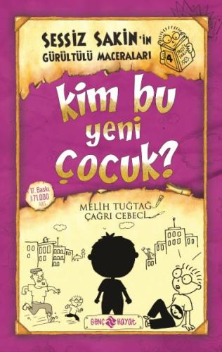 Sessiz Sakin’in Gürültülü Maceraları 4 - Kim Bu Yeni Çocuk? %20 indiri