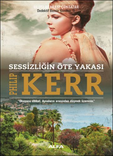 Sessizliğin Öte Yakası %10 indirimli Philip Kerr