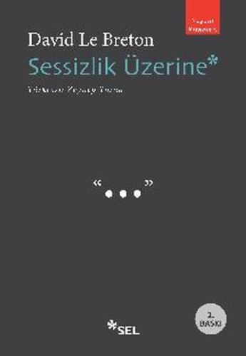 Sessizlik Üzerine %12 indirimli David Le Breton