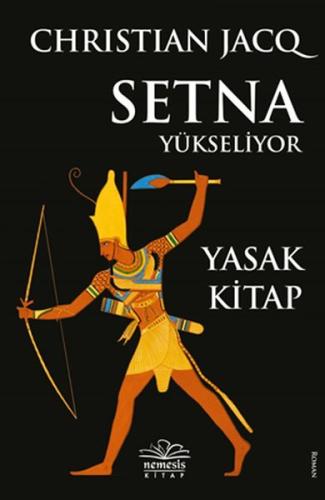 Setna Yükseliyor - Yasak Kitap %10 indirimli Christian Jacq