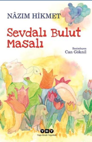 Sevdalı Bulut Masalı %18 indirimli Nazım Hikmet