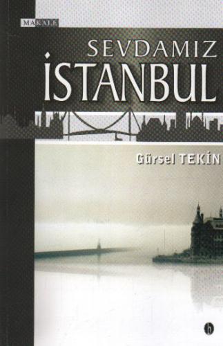 Sevdamız İstanbul Gürsel Tekin