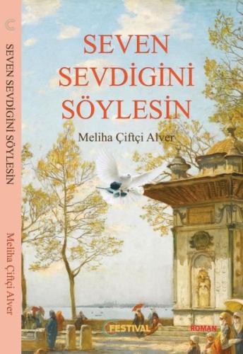 Seven Sevdiğini Söylesin %20 indirimli Meliha Çiftçi Alver