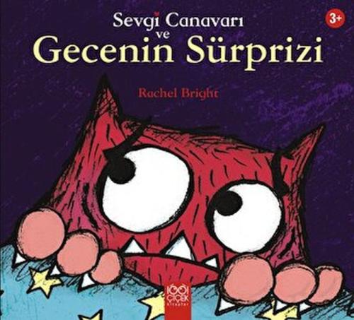 Sevgi Canavarı ve Gecenin Sürprizi %14 indirimli Rachel Bright