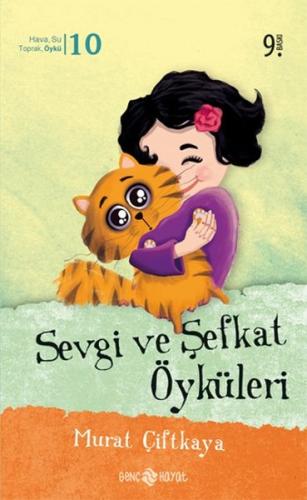 Sevgi ve Şefkat Öyküleri %20 indirimli Murat Çiftkaya