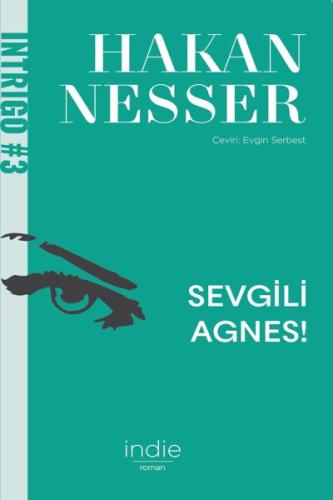 Sevgili Agnes! Hakan Nesser