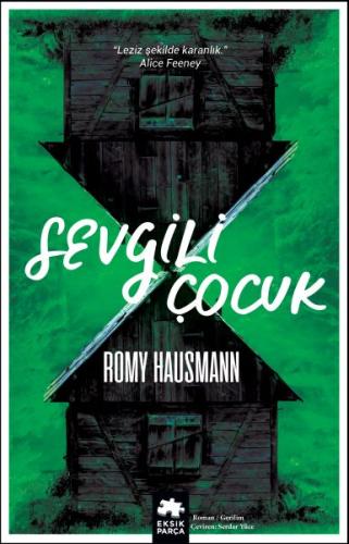 Sevgili Çocuk %20 indirimli Romy Hausmann