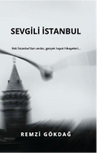 Sevgili İstanbul %10 indirimli Remzi Gökdağ