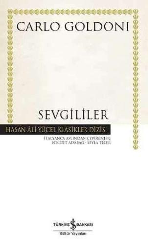 Sevgililer - Hasan Ali Yücel Klasikleri (Ciltli) %31 indirimli Carlo G