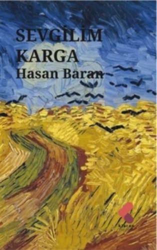 Sevgilim Karga Hasan Baran