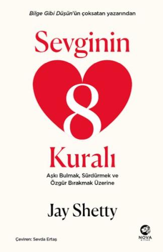 Sevginin 8 Kuralı – Aşkı Bulmak, Sürdürmek ve Özgür Bırakmak Üzerine J