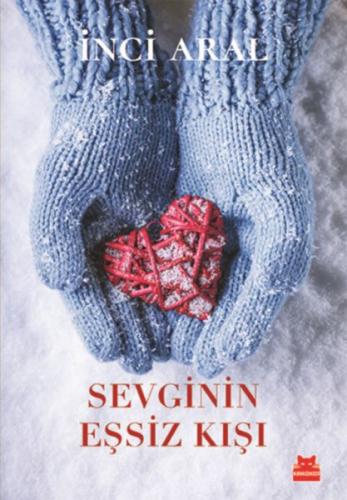 Sevginin Eşsiz Kışı %14 indirimli İnci Aral