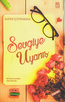 Sevgiye Uyanış Safiye Çetinkaya