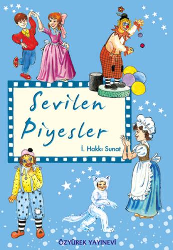 Sevilen Piyesler İ. Hakkı Sunat