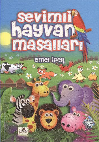 Sevimli Hayvan Masalları Emel İpek