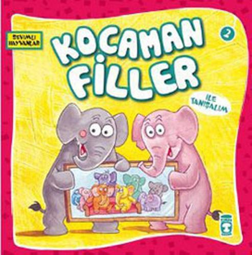 Sevimli Hayvanlar - Kocaman Filler %15 indirimli Kolektif