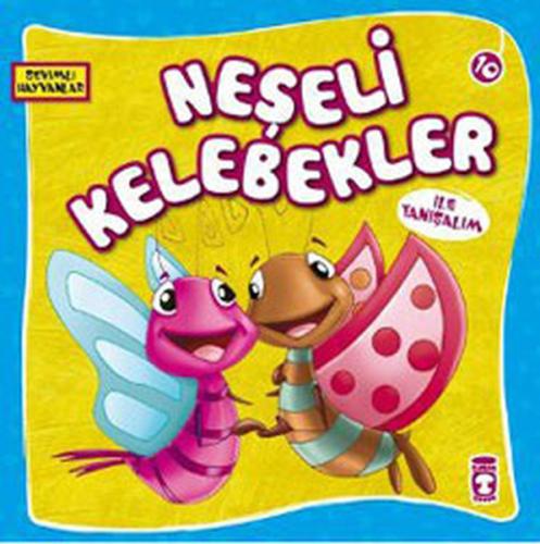 Sevimli Hayvanlar - Neşeli Kelebekler %15 indirimli Kolektif