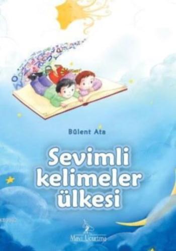 Sevimli Kelimeler Ülkesi %17 indirimli Bülent Ata