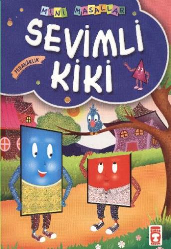 Sevimli Kiki / Mini Masallar %15 indirimli Müjgan Şeyhi