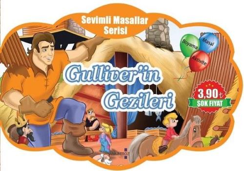 Sevimli Masallar Serisi - Gulliver'in Gezileri Kolektif