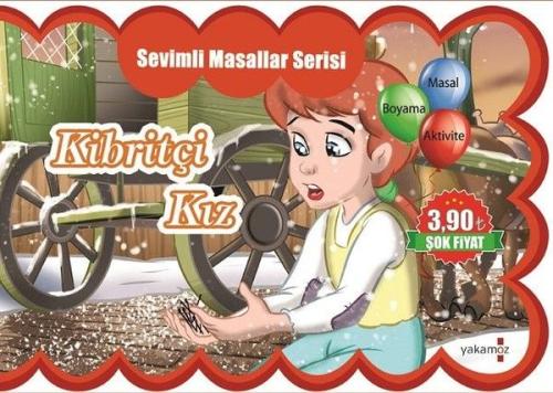 Sevimli Masallar Serisi - Kibritçi Kız Kolektif