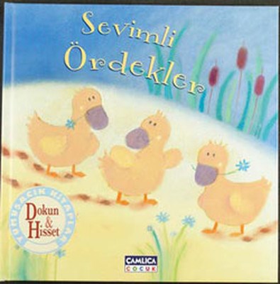 Sevimli Ördekler / Dokun Hisset Kolektif