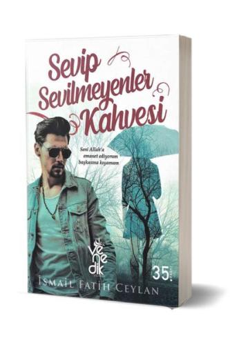 Sevip Sevilmeyenler Kahvesi %20 indirimli İsmail Fatih Ceylan