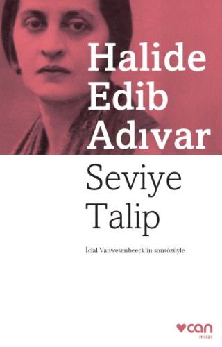 Seviye Talip %15 indirimli Halide Edib Adıvar