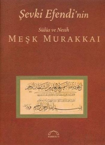 Şevki Efendinin Sülüs Ve Nesih Meşk Murakkaı %15 indirimli Muhittin Se