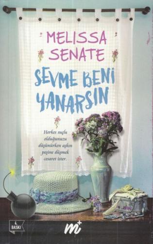 Sevme Beni Yanarsın %25 indirimli Melissa Senate