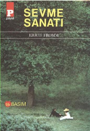 Sevme Sanatı Erich Fromm