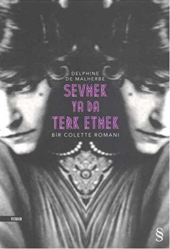 Sevmek Ya Da Terk Etmek Delphine De Malherbe %10 indirimli Delphine De