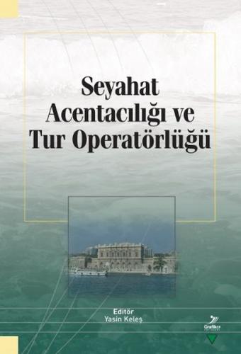 Seyahat Acentacılığı ve Tur Operatörlüğü Kollektif