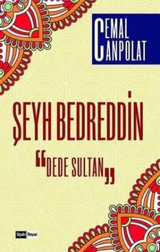 Şeyh Bedreddin Dede Sultan Cemal Canpolat