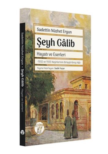 Şeyh Gâlib Sadettin Nüzhet Ergun