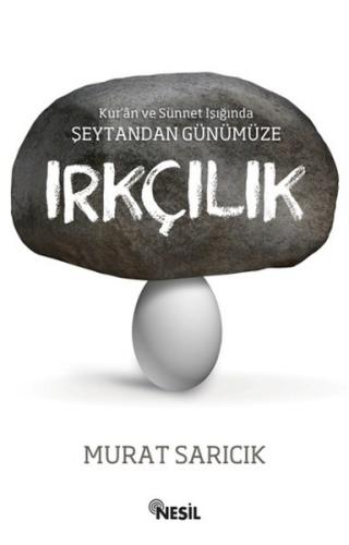 Şeytandan Günümüze Irkçılık %20 indirimli Murat Sarıcık