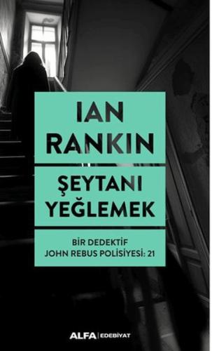 Şeytanı Yeğlemek Ian Rankin